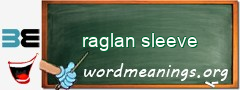 WordMeaning blackboard for raglan sleeve